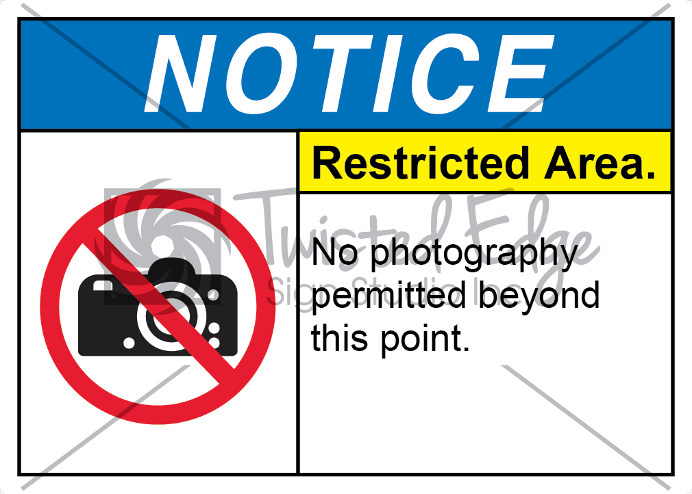 Restricted Area No Photography Safety Sign Notice Restricted Area No Photography