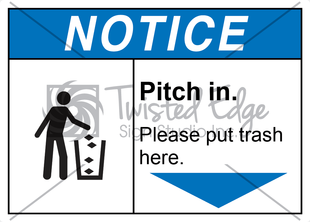 Pitch In Safety Sign Notice Pitch In