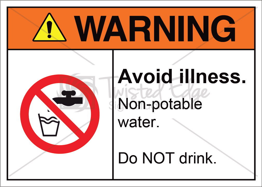 Non Potable Water Safety Sign Warning Non Potable Water
