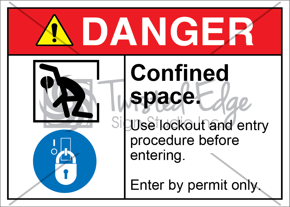 Confined Space Use Lockout Entry Procedure Safety Sign Danger Confined Space Use Lockout Entry Procedure