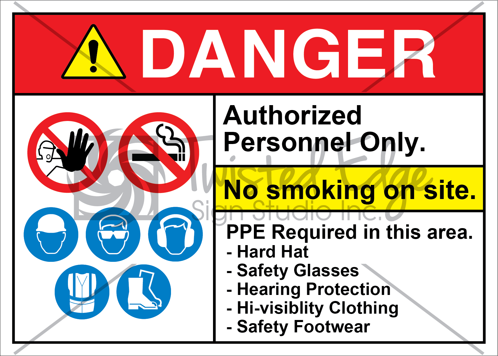 No Smoking On Site Authorized Personnel Safety Sign Danger No Smoking On Site Authorized Personnel