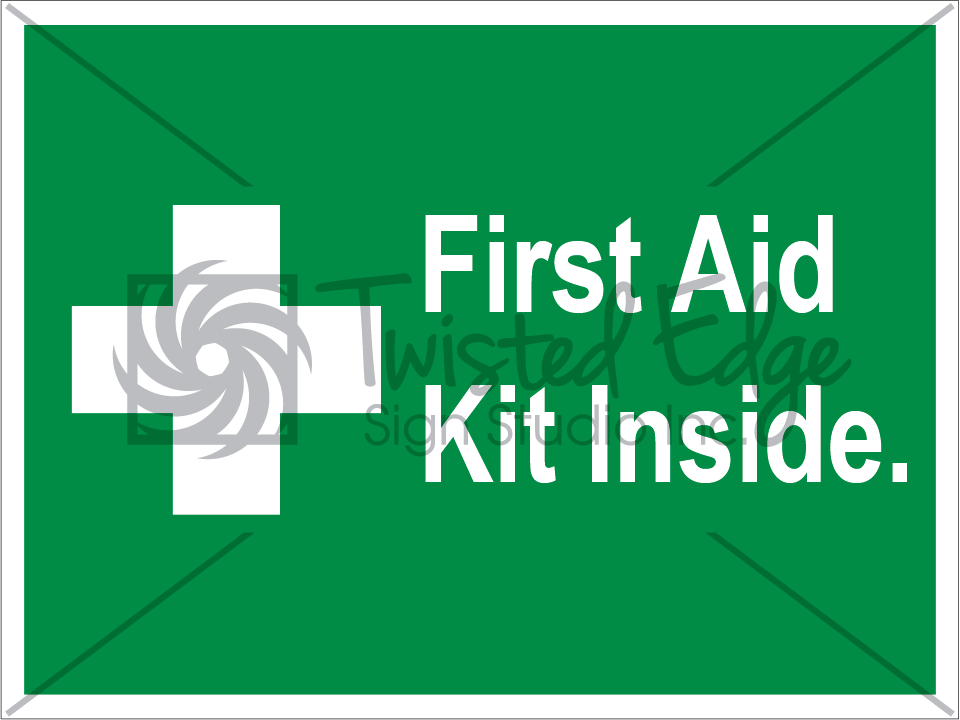 First Aid Kit Safety Sign First Aid Kit Inside