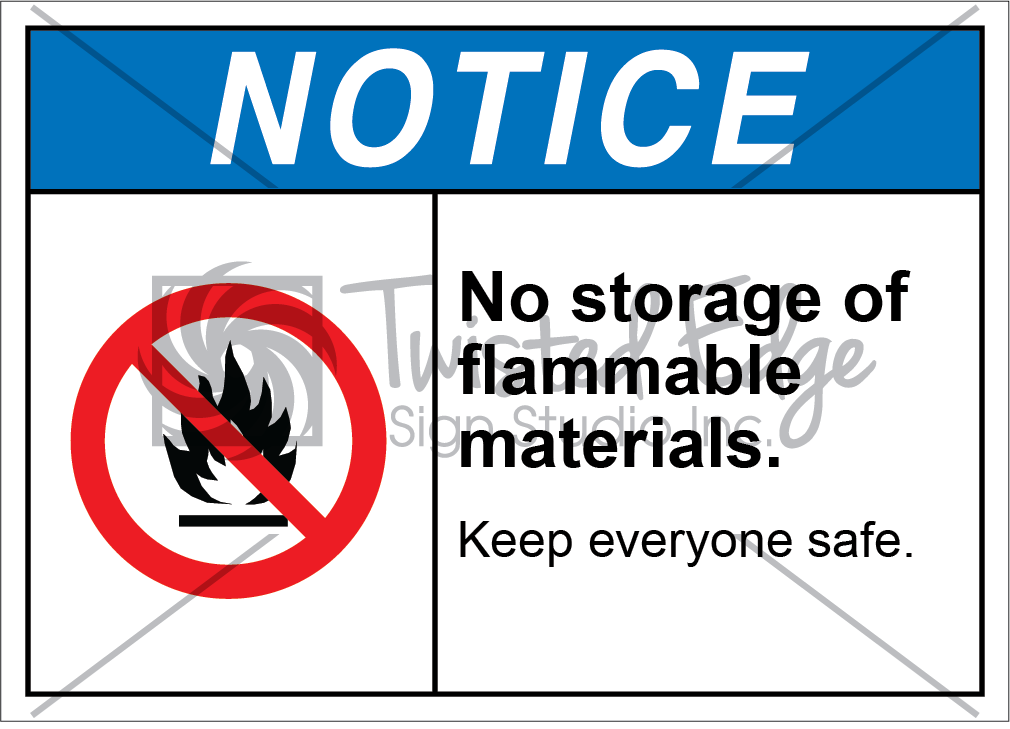 No Storage of Flammable Materials Safety Sign Notice No Storage of Flammable Materials