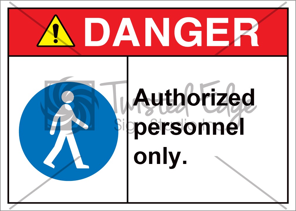 Authorized Personnel Only