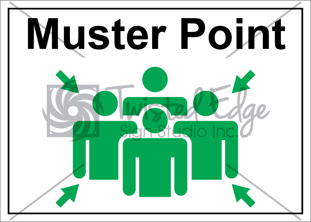Muster Point Safety Sign Muster Point Landscape