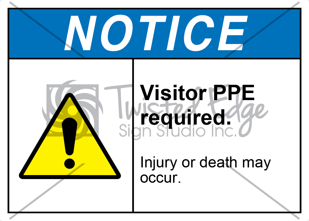 Visitor PPE Required Safety Sign Notice Notice Visitor PPE Required
