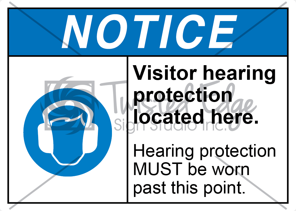 Visitor Hearing Protection Safety Sign Notice Visitor Hearing Protection