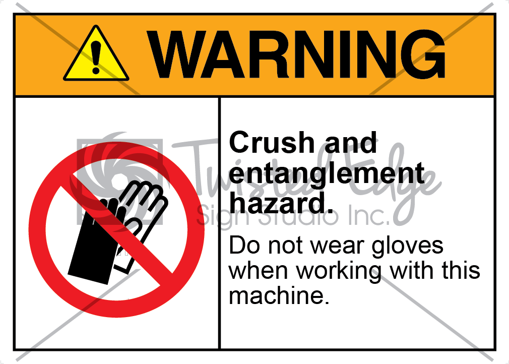 Crush and Entanglement Hazard Safety Sign Warning Crush and Entanglement Hazard