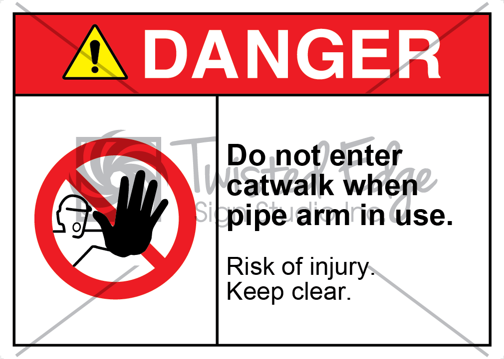 Safety Sign Danger Do Not Enter Catwalk