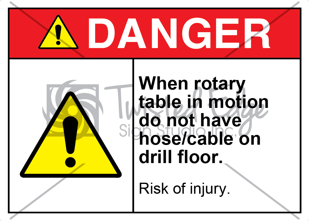 Safety Sign Danger Rotary Table in Motion